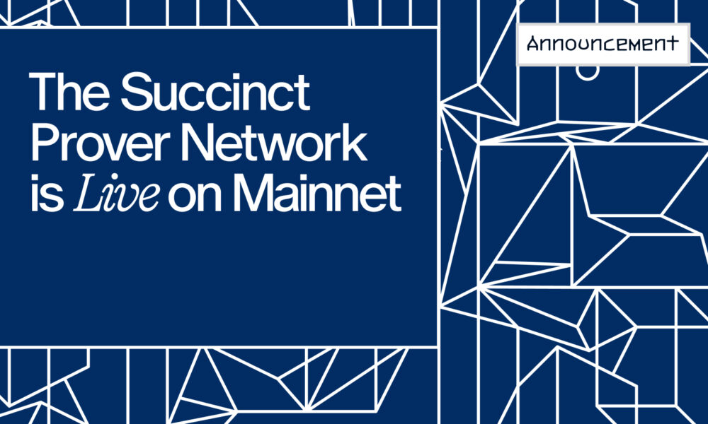 succinct,-the-first-decentralized-prover-network,-launches-on-mainnet